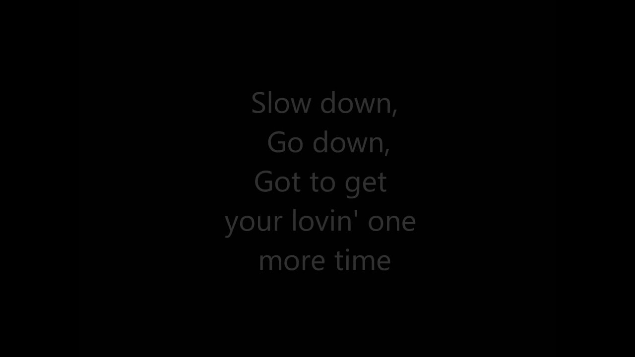 slowly song lyrics